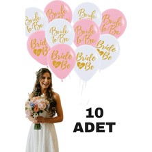 Baloncu Nene Bride To Be Yazılı Balon Karışık Renk Beyaz Pembe Bekarlığa Veda Gelin Parti Kutlama Malzemeleri