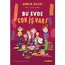 Renklime Şenlik Ailesi: Bu Evde Çok Iş Var!