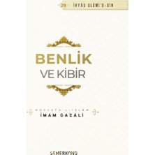 Renklime Benlik ve Kibir