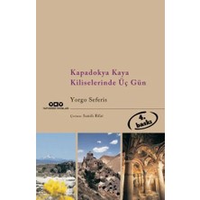 Colezium Kapadokya Kaya Kiliselerinde Üç Gün