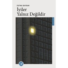 Colezium Iyiler Yalnız Değildir
