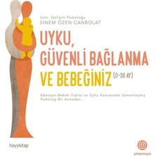 TeknoKapsül Hayykitap Uyku, Güvenli Bağlanma ve Bebeğiniz (0-6 Yaş)