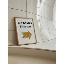 Mikasso Cocktails This Way, Kokteyl Temalı Çerçevesiz Poster Kağıt Beyaz Çerçevesiz