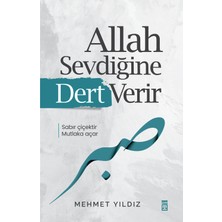 TeknoKapsül Timaş Yayınları Allah Sevdiğine Dert Verir