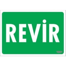 Aydogan's Revir Uyarı Levhası 17,5X25 KOD:1001