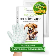 Greenwich Dokulu Eldiven Mendil 6 Adet | Yüz Göz Kulak Ağız Pati Popo Temizliği | Tek Kullanımlık Kedi Köpek