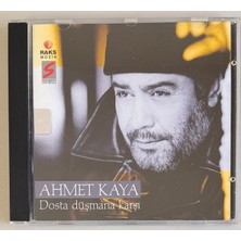 Raks Ahmet Kaya Dosta Düşmana Karşı CD (1998 Baskı)