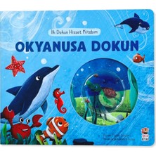 TeknoKapsül Sincap Kitap Ilk Dokun Hisset Kitabım Okyanusa Dokun | Dokun Hisset Kitabı | Duyusal Gelişim 0-6 Yaş