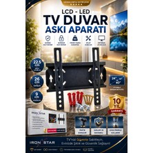 Iron Star Tv Duvar Askı Aparatı / LCD LED Tv Askı Aparatı / Sabit Tv Askı Aparatı / 24 32 40 Inç Tv Askı Aparatı / Metal Tv Duvar Askısı / Universal Tv Askı Aparatı / Televizyon Duvar Aparatı / Vesa Uyumlu