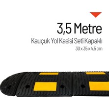 İleri Trafik Kauçuk Hız Kesici Set Kapaklı, Yol Kasisi 3,5 Metre - Eko