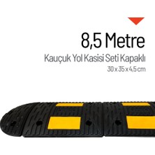 İleri Trafik Kauçuk Hız Kesici Set Kapaklı, Yol Kasisi 8,5 Metre - Eko
