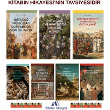 Alfa Yayınları Ortaçağ Müslüman Dünyasında, Ortaçağ Avrupa’sında, Sömürge Dönemi Afrika'sında, Antik Yunan’da, Antik Roma’da, Geleneksel Çin’de Günlük Hayat - Tang Hanedanlığı Osmanlı Imparatorluğu’nda (7kitap)