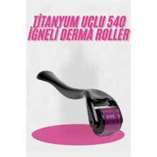Renklime Dermaroller Titanyum 540 Iğneli 1 mm Saç Kaş Sakal Serum Kullanıma Uygun