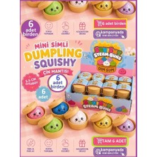 Oyuncak Sahili Çin Mantısı Dumpling 6 Adet Birden Dev Kampanya Küçük Skuşi 6cm Çin Mantı Sürpriz Simli Squishy Stres Sukuşi 6lı Harika Oyuncak Seti