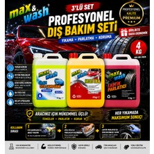 Max&wash 3'lü Profesyonel Dış Bakım Seti 4+4+4 kg | Cilalı Oto Şampuan + Hızlı Cila + Lastik Parlatıcı | Oto Kuaför Bakım Seti