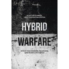 Pandora Kitabevi Hybrid Warfare : Security And Asymmetric Conflict In International Relations - Mikael Weissmann (Paperback)