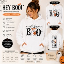 Tişört Kodu Hey Boo Baskılı Unisex Kapüşonlu Sweatshirt – Ön & Arka Baskılı