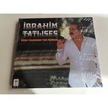 Plakperest Ibrahim Tatlıses - Böyle Yaşamanın Tadı Kalmadı - Türkiye  Basım  CD Albüm - Açılmamış Ambalajında