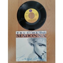 Plakperest Madonna - True Blue 1986 Fransa Basım 45 Lik Plak