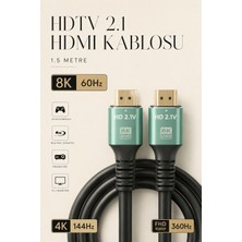 1.5 Metre 8k 60Hz / 4K 144Hz HDMI 2.1 Kablosu - 48 Gbps Ultra Hd Görüntü ve Ses Kablosu