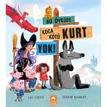 Binbir Göz Kitap Bu Öyküde Koca Kötü Kurt Yok