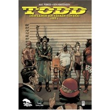 Binbir Göz Kitap Todd Dünyanın En Çirkin Çocuğu Cilt: 1