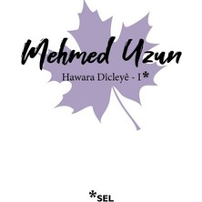 Binbir Göz Kitap Hawara Dicleye I