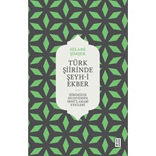 Binbir Göz Kitap Türk Şiirinde Şeyh-I Ekber