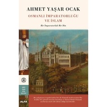 Binbir Göz Kitap Osmanlı Imparatorluğu ve Islam (Ciltli)