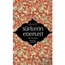 Binbir Göz Kitap Sufilerin Edepleri - Tasavvuf Klasikleri