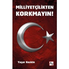 Binbir Göz Kitap Milliyetçilikten Korkmayın!