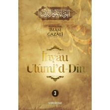 Binbir Göz Kitap Ihyau Ulumi'd-Din 3. Cilt