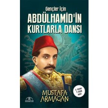 Binbir Göz Kitap Gençler Için Abdülhamidin Kurtlarla Dansı