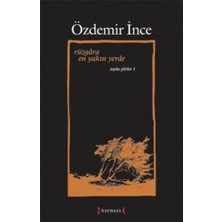 Binbir Göz Kitap Rüzgara En Yakın Yerde / Toplu Şiirler I