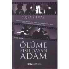 Binbir Göz Kitap Ölüme Fısıldayan Adam (Ciltli - Özel Baskı)