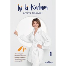 Binbir Göz Kitap Iyi Ki Kadınım