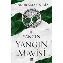 Binbir Göz Kitap Yangın - Yangın Mavisi Serisi 3
