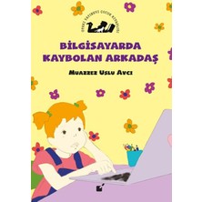 Binbir Göz Kitap Bilgisayarda Kaybolan Çocuk