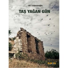 Binbir Göz Kitap Taş Yağan Gün