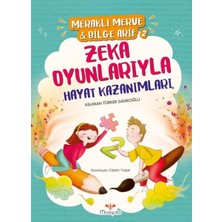 Binbir Göz Kitap Meraklı Merve & Bilge Arif 2 - Zeka Oyunlarıyla Hayat Kazanımları