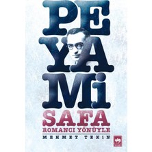 Binbir Göz Kitap Romancı Yönüyle Peyami Safa