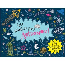 Binbir Göz Kitap Işte Bunlar Hep Astronomi