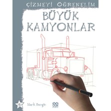 Binbir Göz Kitap Büyük Kamyonlar / Çizmeyi Öğrenelim