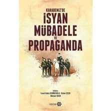 Binbir Göz Kitap Karadeniz'de Isyan Mübadele ve Propaganda