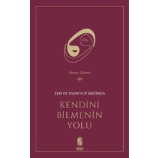 Binbir Göz Kitap Zen ve Tasavvuf Işığında Kendini Bilmenin Yolu