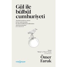 Binbir Göz Kitap Gül ile Bülbül Cumhuriyeti