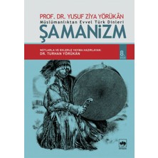 Binbir Göz Kitap Müslümanlıktan Evvel Türk Dinleri Şamanizm