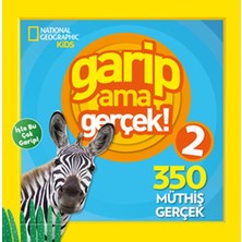 Binbir Göz Kitap National Geographic Kids - Garip Ama Gerçek 2