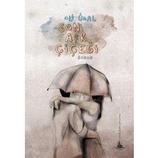 Binbir Göz Kitap Son Aşk Çiçeği