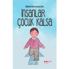 Binbir Göz Kitap Insanlar Çocuk Kalsa